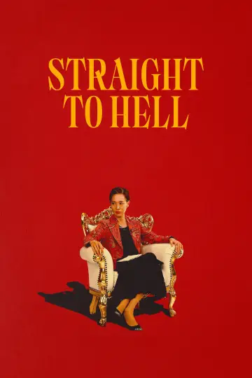 Poster for the TV series "Straight to Hell" #1439405