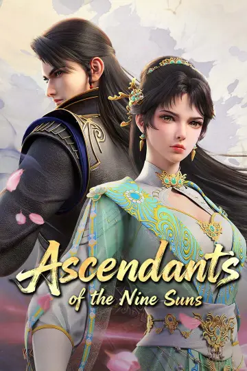 Ascendants of the Nine Suns poster
