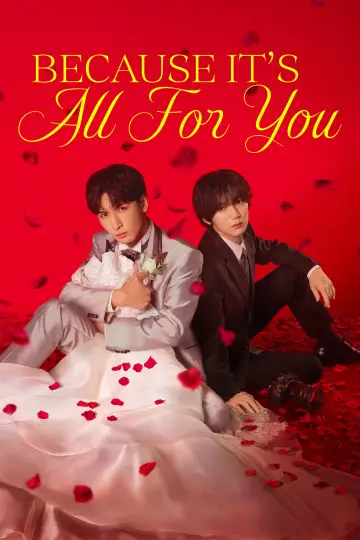 Because It’s All For You poster