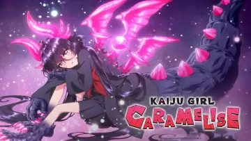 Backdrop for the TV series "KAIJU GIRL CARAMELISE" #1223959