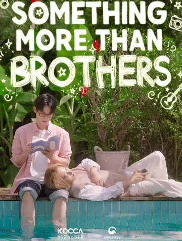 Poster for the TV series "Something More Than Brothers" #1604288