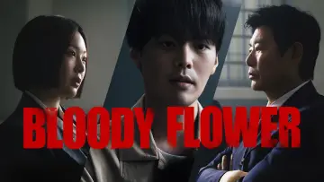 Backdrop for the TV series "Bloody Flower" #1484288