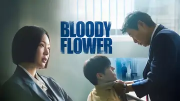 Backdrop for the TV series "Bloody Flower" #1484290