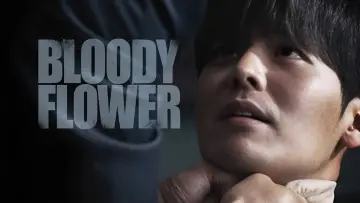 Backdrop for the TV series "Bloody Flower" #1484291