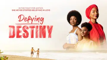 Defying Destiny poster