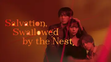 Backdrop for the TV series "Salvation, Swallowed by the Nest" #1601237