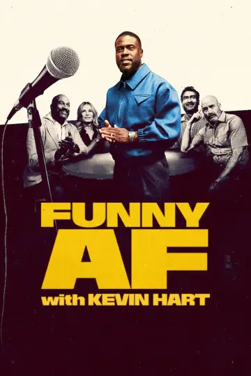 Funny AF with Kevin Hart poster