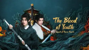 Backdrop for the TV series "The Blood of Youth: Quest of Heroic Hearts" #1488335