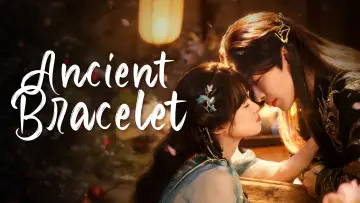 Backdrop for the TV series "Ancient Bracelet" #1552461