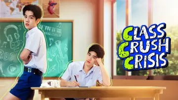 Backdrop for the TV series "Class Crush Crisis" #1316788