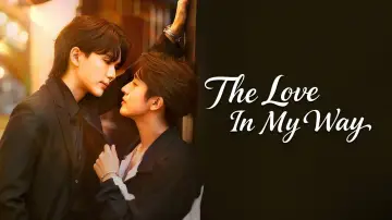 Backdrop for the TV series "The Love in My Way" #1558078