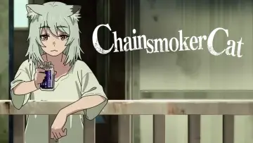 Backdrop for the TV series "Chainsmoker Cat" #1219707