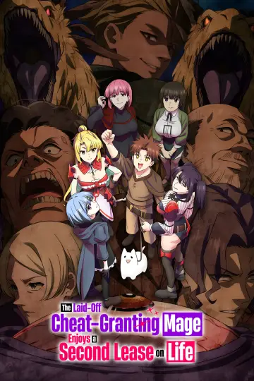 Poster for the TV series "The Laid-Off Cheat-Granting Mage Enjoys a Second Lease on Life" #1667271