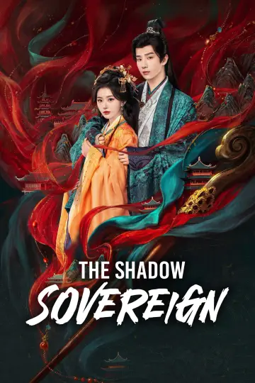 Poster for the TV series "The Shadow Sovereign" #1471451