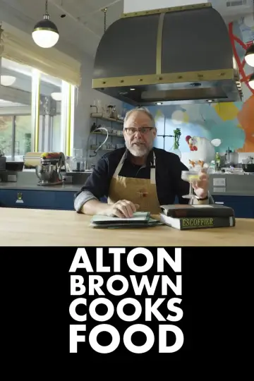 Poster for the TV series "Alton Brown Cooks Food" #1495169