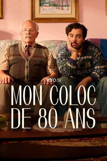 Mon coloc de 80 ans poster