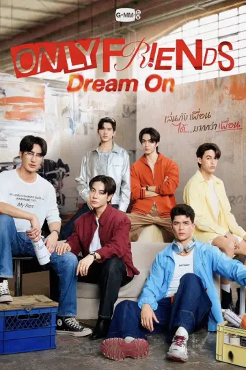 Poster for the TV series "Only Friends: Dream On" #1480389