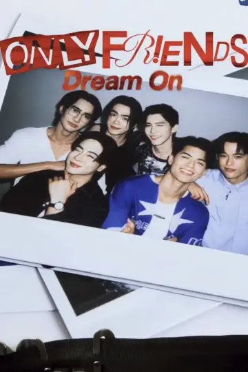 Poster for the TV series "Only Friends: Dream On" #1480391