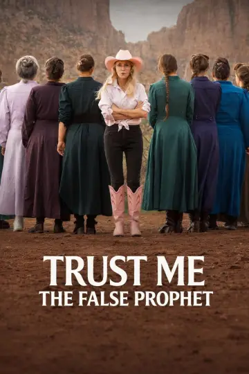 Trust Me: The False Prophet (2026)