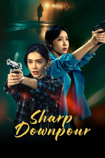 Sharp Downpour poster