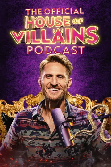 Poster for the TV series "The Official House of Villains Podcast" #1555633