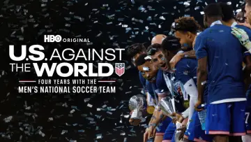 Backdrop for the TV series "U.S. Against the World: Four Years with the Men