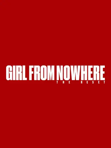 Poster for the TV series "Girl from Nowhere: The Reset" #1475977