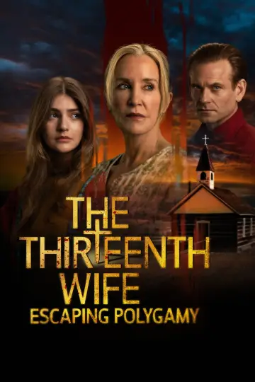 The 13th Wife: Escaping Polygamy poster