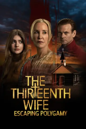 Poster for the TV series "The 13th Wife: Escaping Polygamy" #1556732
