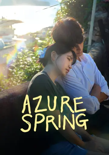 Poster for the TV series "Azure Spring" #1474278