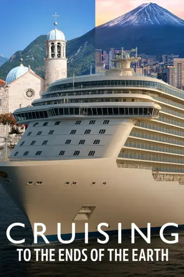 Poster for the TV series "Cruising to the Ends of the Earth" #1511628