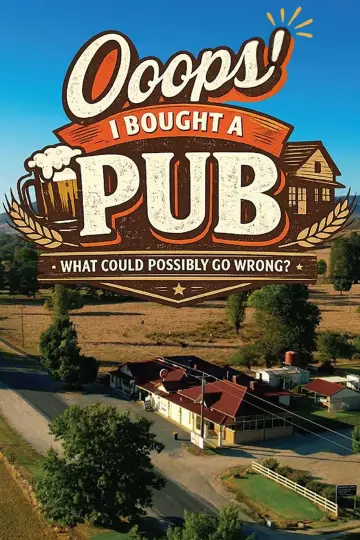 Ooops! I Bought A Pub poster