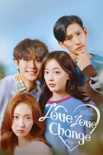 Poster for the TV series "Love Love Change" #1554730
