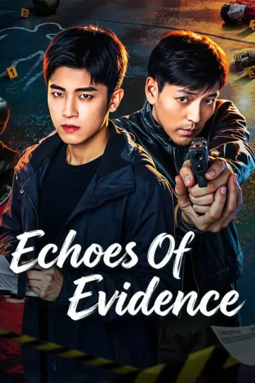 Echoes of Evidence poster