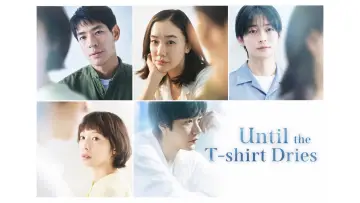 Backdrop for the TV series "Until the T-Shirt Dries" #1228158