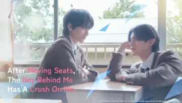 Backdrop for the TV series "After Moving Seats, The Boy Behind Me Has A Crush On Me" #1229857