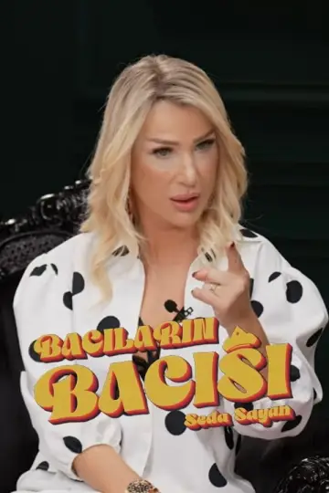 Seda Sayan İle Bacıların Bacısı poster