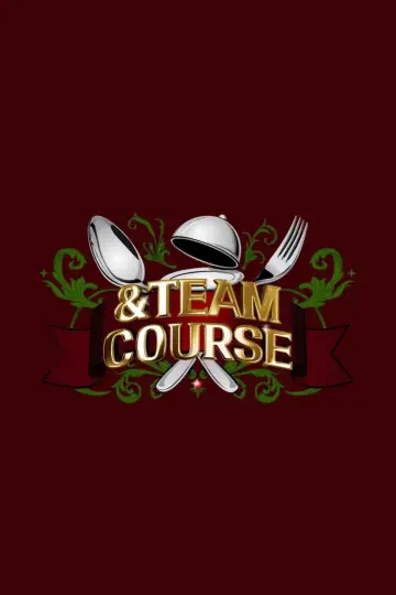 &TEAM COURSE poster