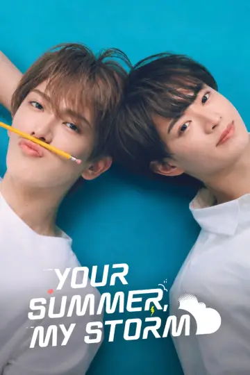 Poster for the TV series "Your Summer, My Storm" #1534841