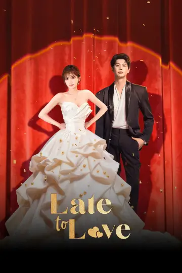Late to Love poster