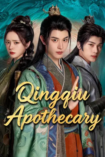 Qingqiu Apothecary poster