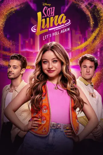 Poster for the TV series "Soy Luna: Let