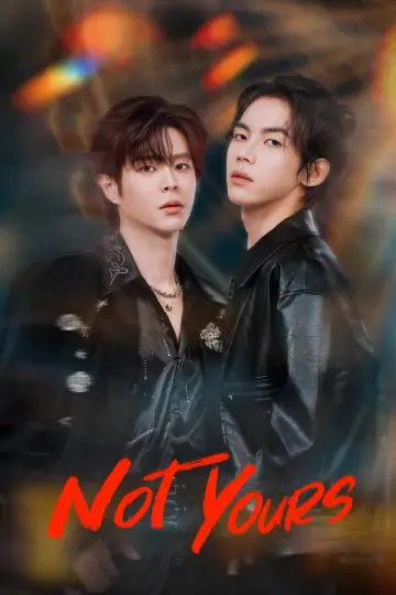 Poster for the TV series "Not Yours" #1600492