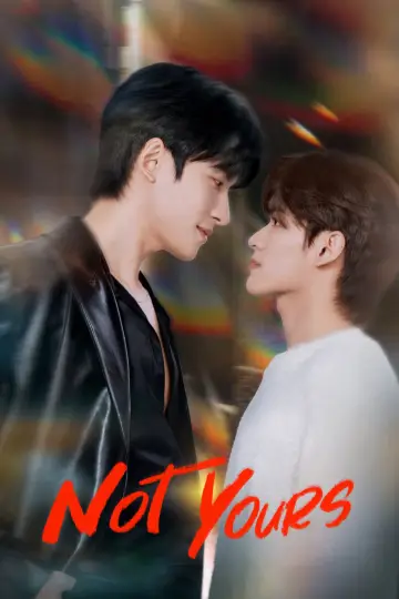 Poster for the TV series "Not Yours" #1600493