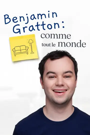 Benjamin Gratton: Comme tout le monde poster