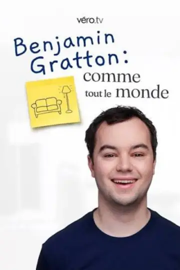 Poster for the TV series "Benjamin Gratton: Comme tout le monde" #1555416