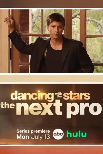 Poster к сериалу "Dancing with the Stars: The Next Pro" #1229548