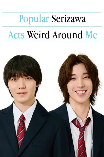 Poster for the TV series "Popular Serizawa Acts Weird Around Me" #1228966