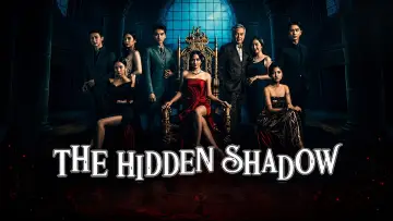 Backdrop for the TV series "The Hidden Shadow" #1230198