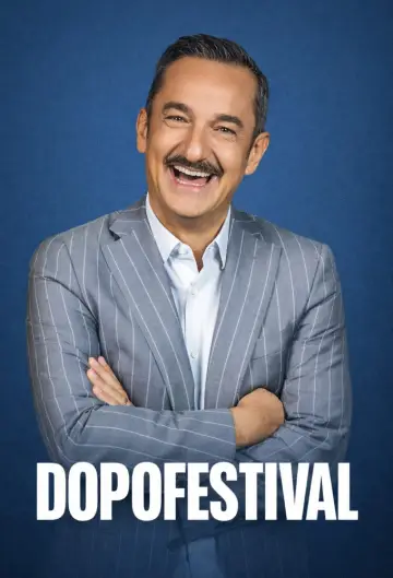 Poster for the TV series "DopoFestival" #1448777
